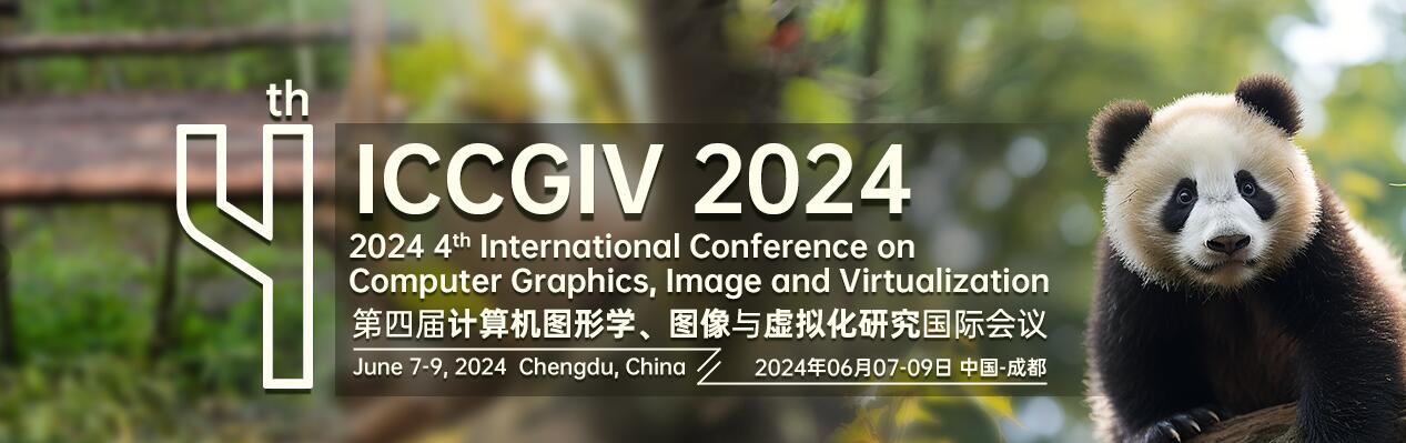 第四届计算机图形学、图像与虚拟化研究国际会议