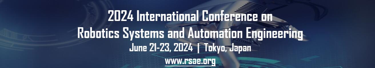 2024年第六届机器人系统与自动化工程国际会议