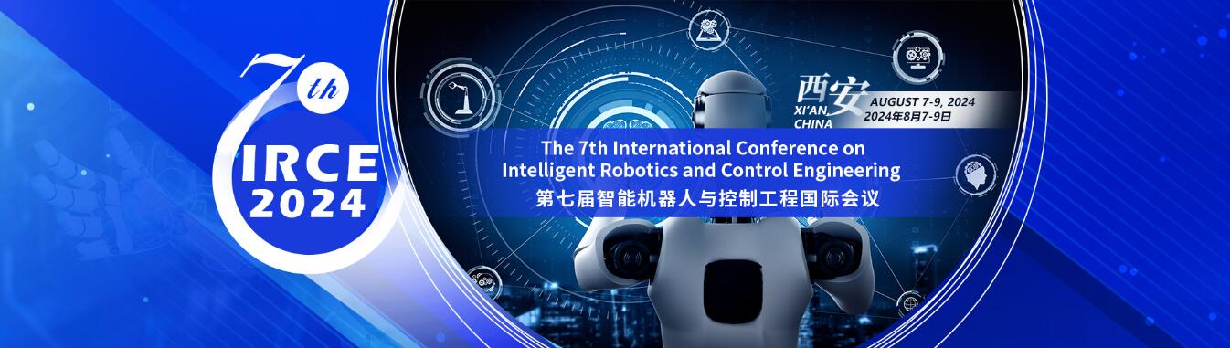 2024年第七届智能机器人与控制工程国际会议