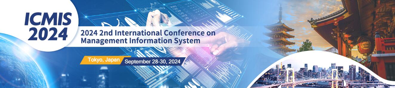 2024年第二届管理信息系统国际会议