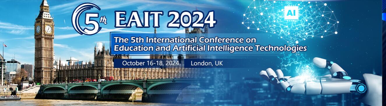 2024年第五届国际教育与人工智能技术会议