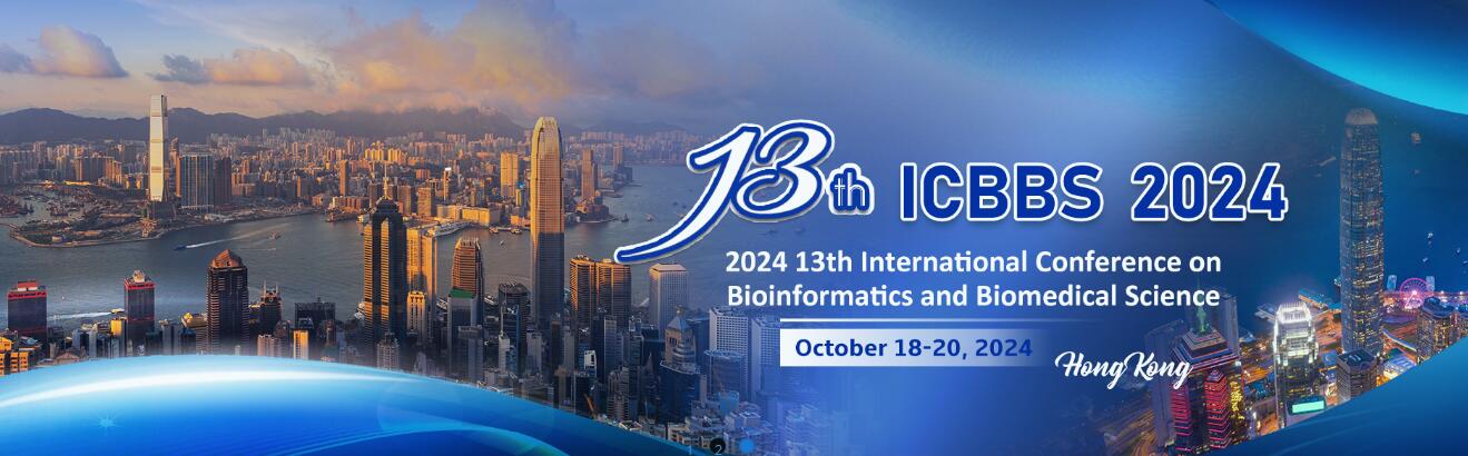 2024年第13届生物信息与生物医学国际会议
