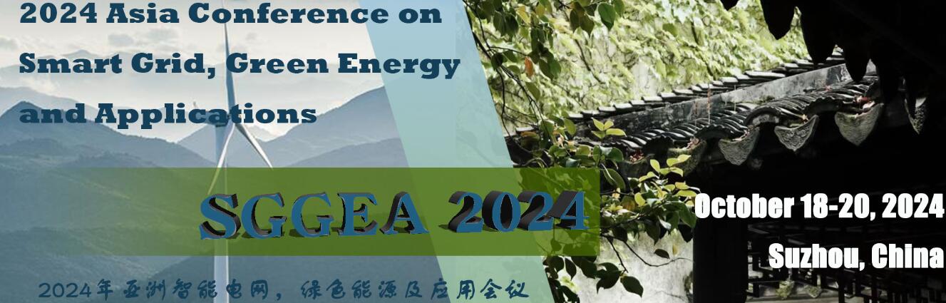 2024 年亚洲智能电网，绿色能源与应用会议