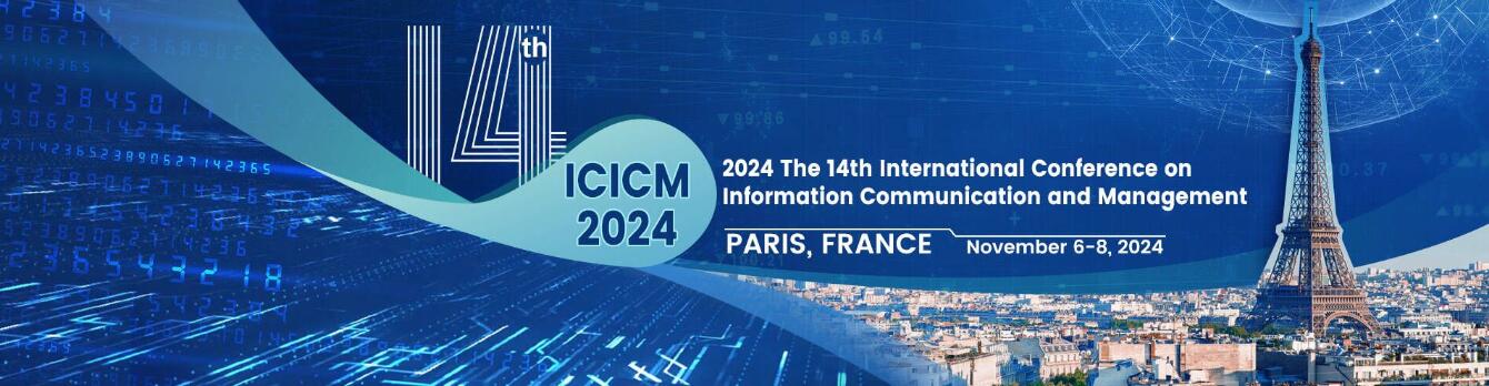 2024年第十四届信息通信与管理国际会议