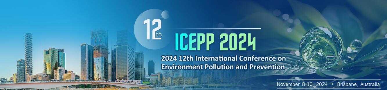 2024年第十二届环境污染与防治国际会议