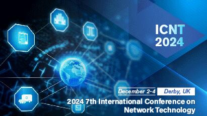 2024年第七届网络技术国际会议(ICNT 2024)