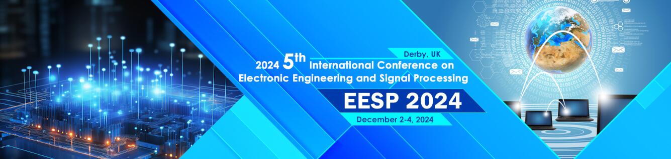 2024第五届电子工程与信号处理国际会议