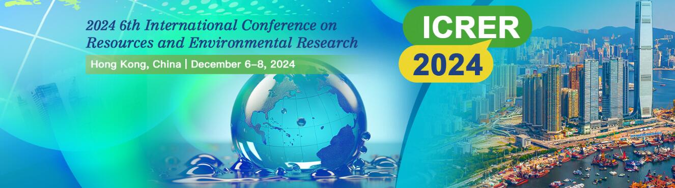2024年第六届资源与环境研究国际会议