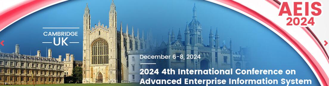 2024年第四届先进企业信息系统国际会议