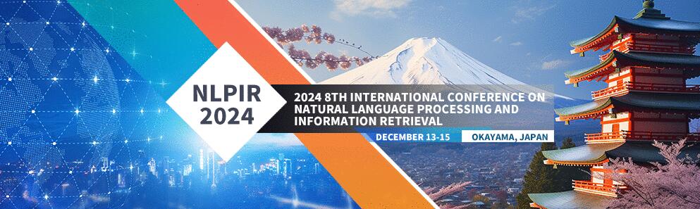 2024年第八届自然语言处理与信息检索国际会议