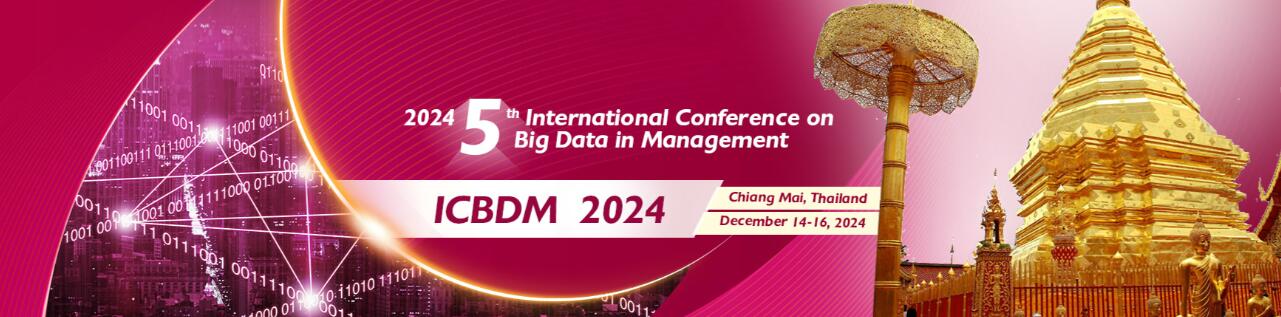 2024年第五届大数据管理国际会议(ICBDM 2024)