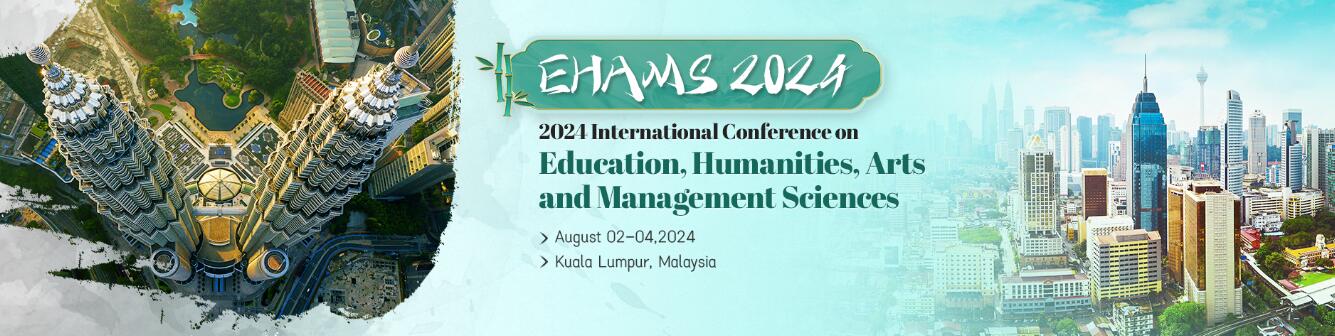 2024年教育、人文艺术与管理科学国际学术会议