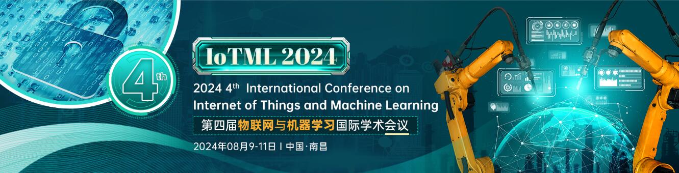 第四届物联网与机器学习国际学术会议