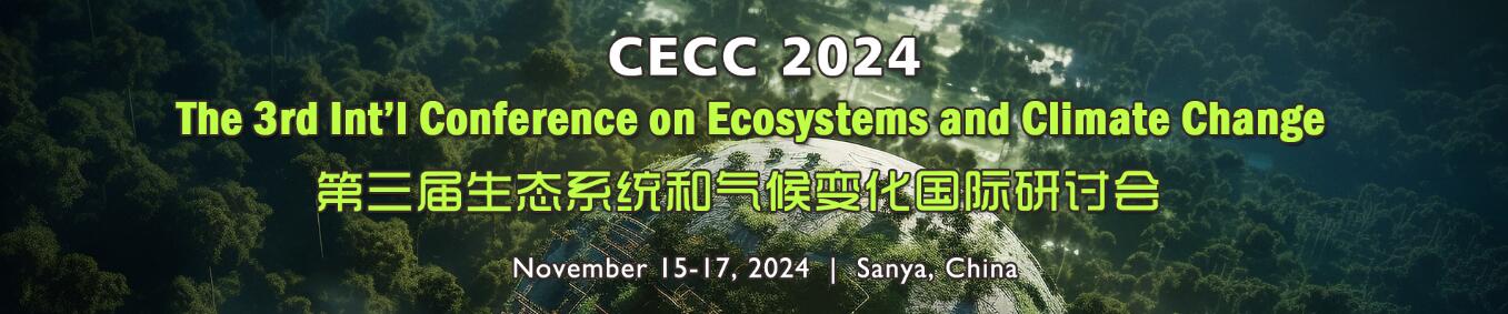 第三届生态系统和气候变化国际研讨会(CECC 2024)