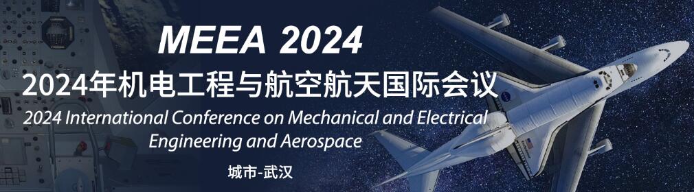 2024年机电工程与航空航天国际会议