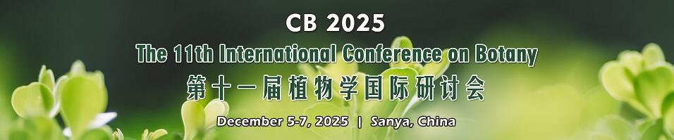 第十一届植物学国际研讨会(CB 2025)